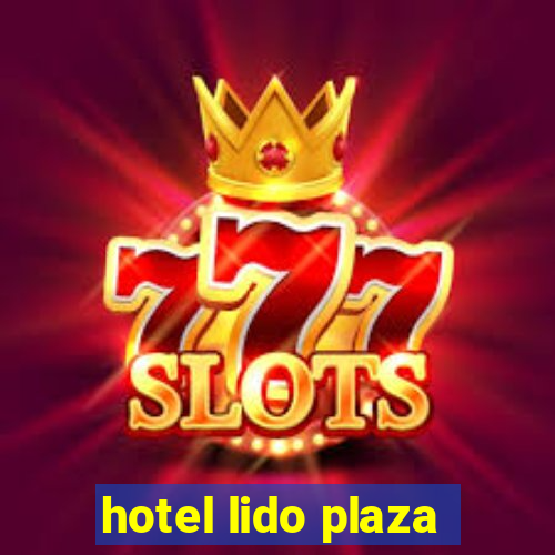 hotel lido plaza